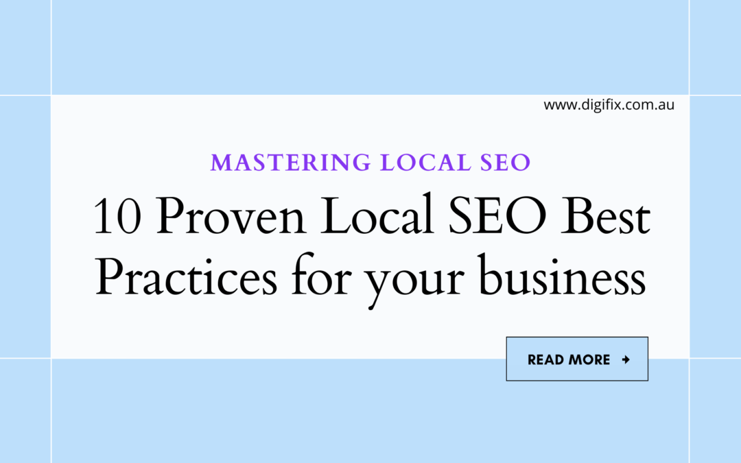 10 Proven Local SEO Best Practices for your business
