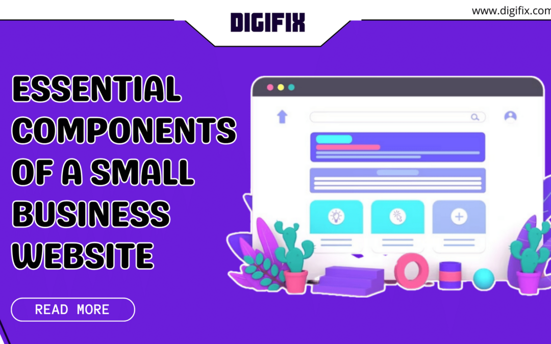 5 Essential Components of a Small Business Website