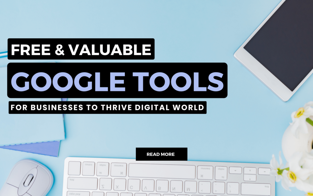 Free Google tools for businesses
