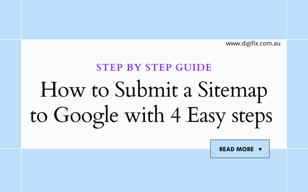 How to Submit a Sitemap to Google with 4 Easy steps