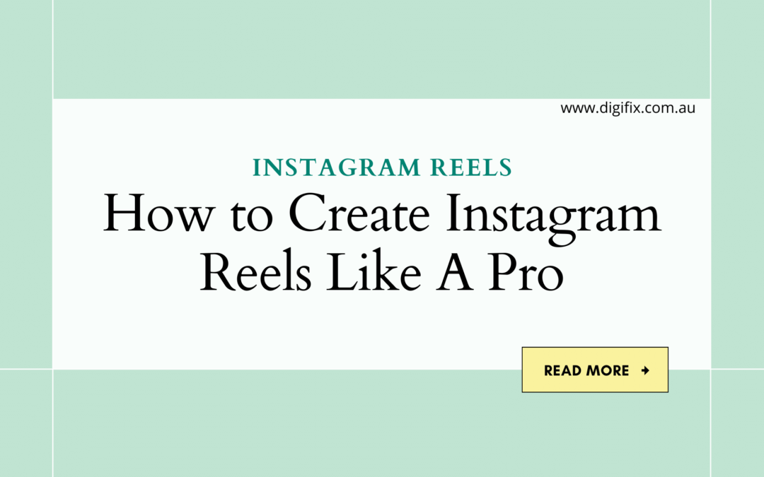 How to create Instagram Reels like a Pro