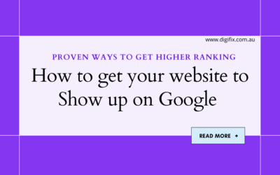 How to get your website to Show up on Google with 7 effective methods