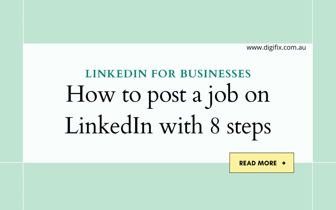 How to post a job on LinkedIn with 8 steps