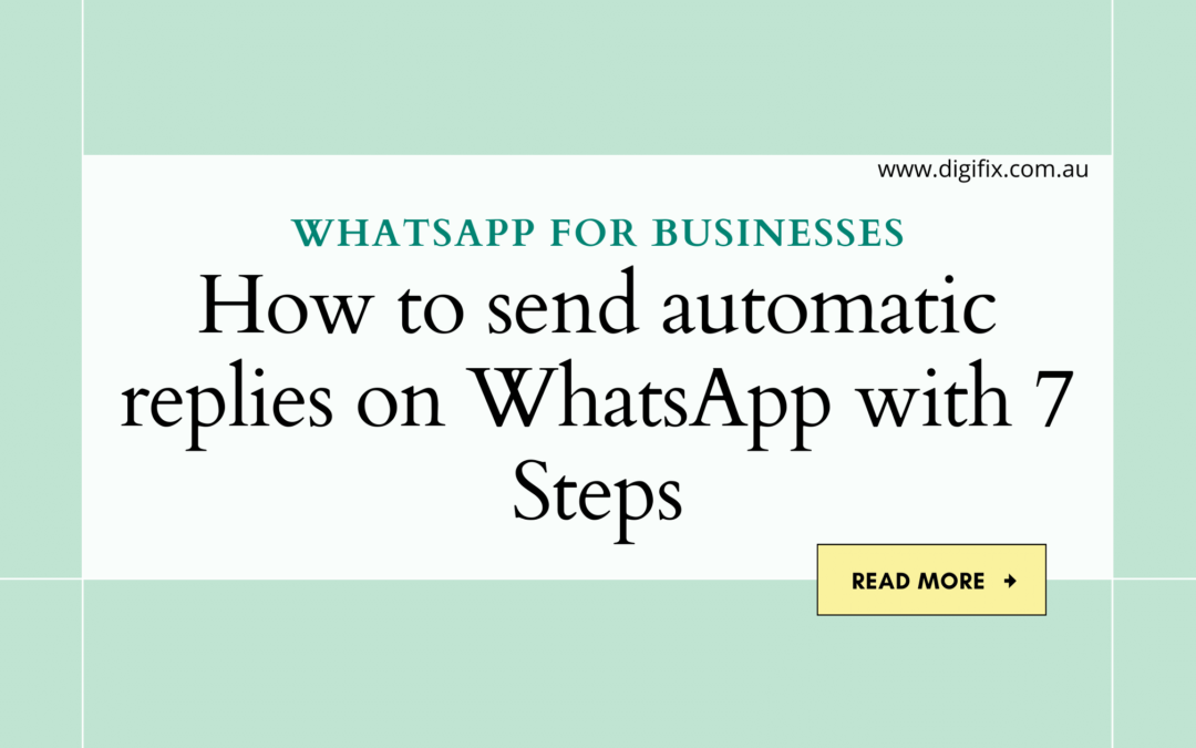 How to Send Automatic Replies on WhatsApp