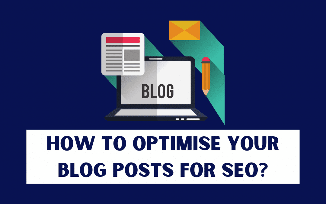 Optimize Blog Posts for SEO