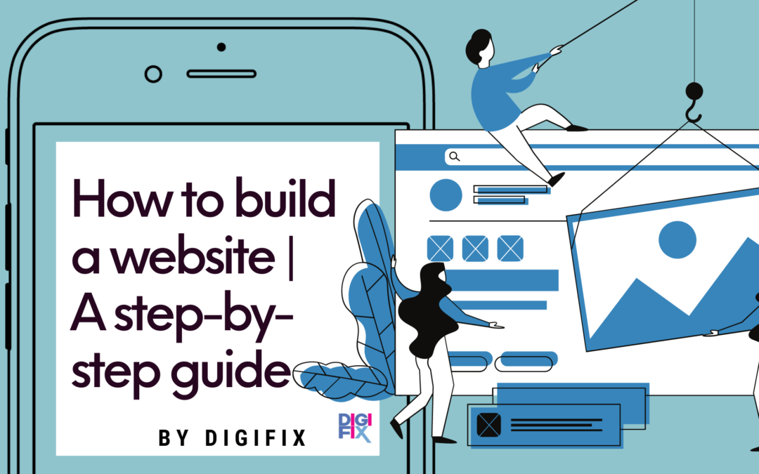 A guide on how to make a website for a business with 6 steps