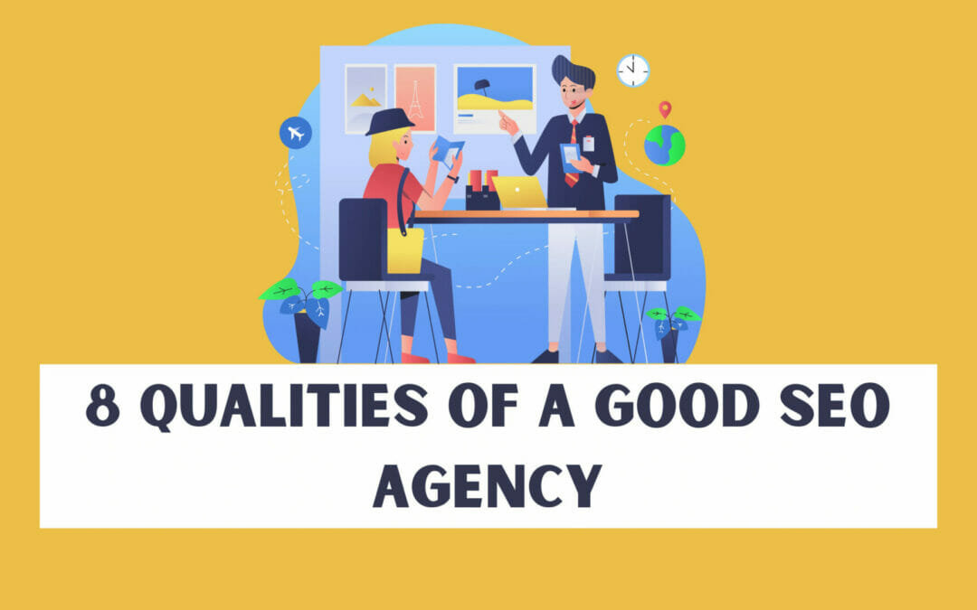 qualities of a good seo agency in Australia