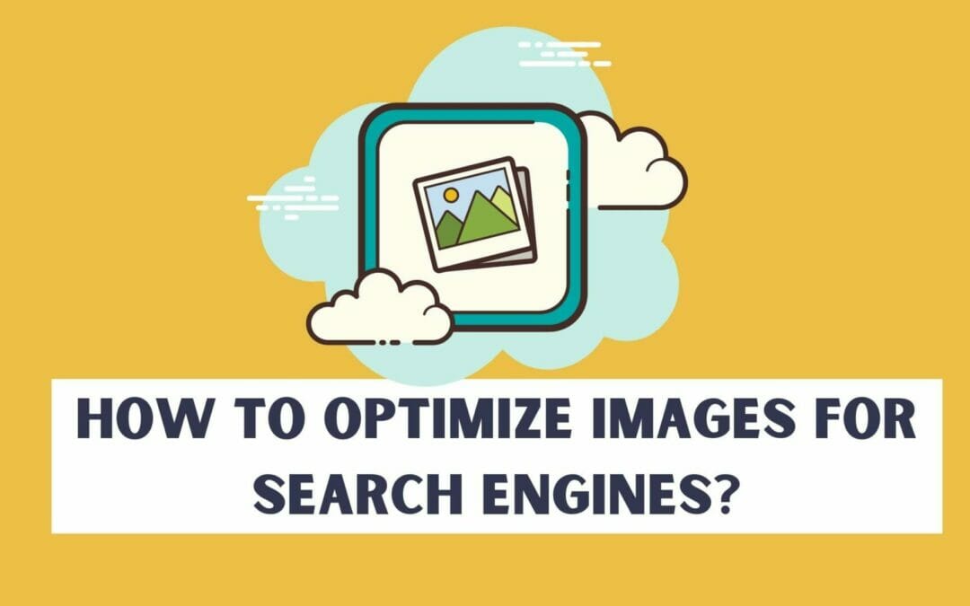 Optimise Images for Search Engines