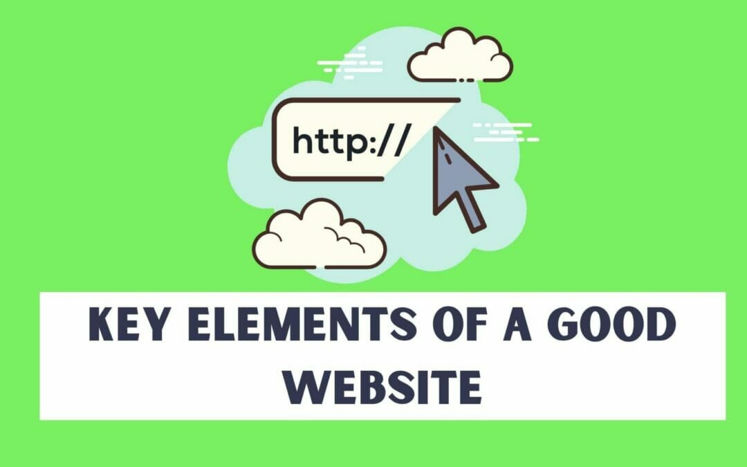 Main Elements of a Good Website
