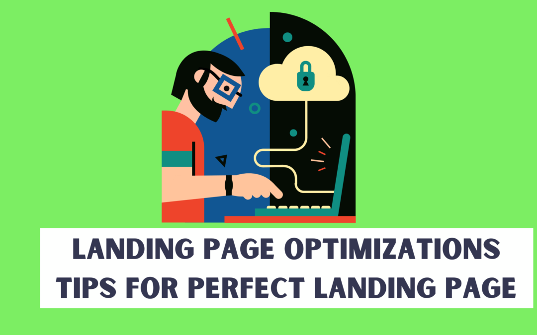 landing page optimization tips & best practices