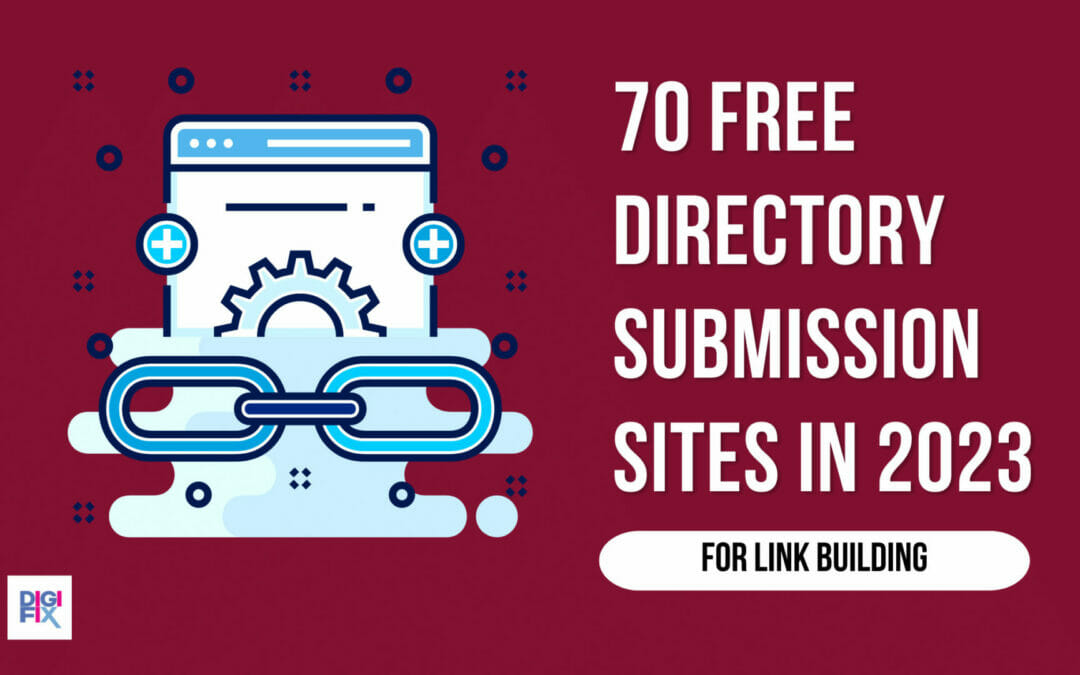 70 Free directory submission sites for link building