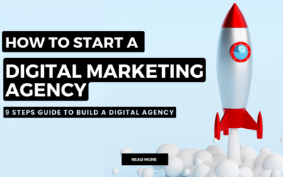9 steps Guide on How to start a Digital marketing agency easily
