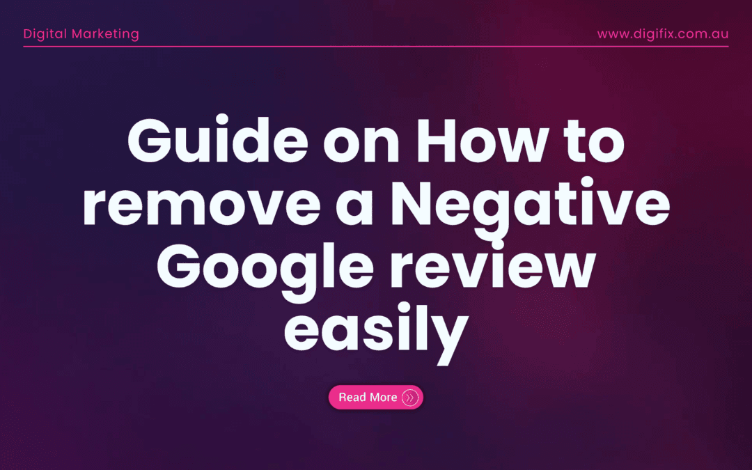 Guide on How to remove a Google review easily