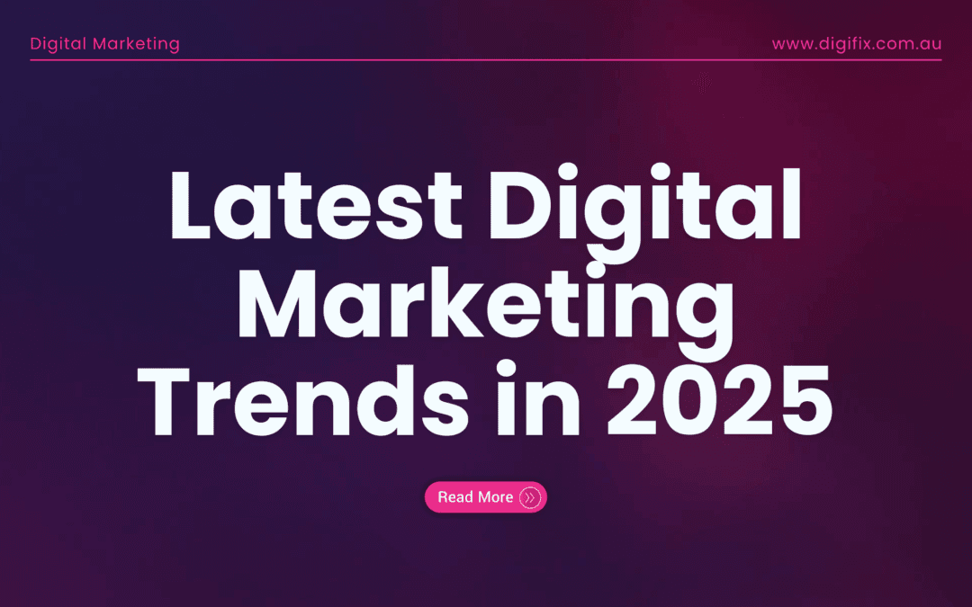 Digital Marketing Trends In 2025