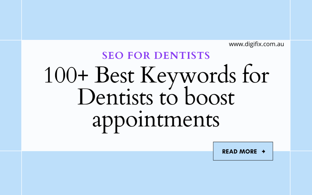 Keywords For Dentists To Boost Appointments