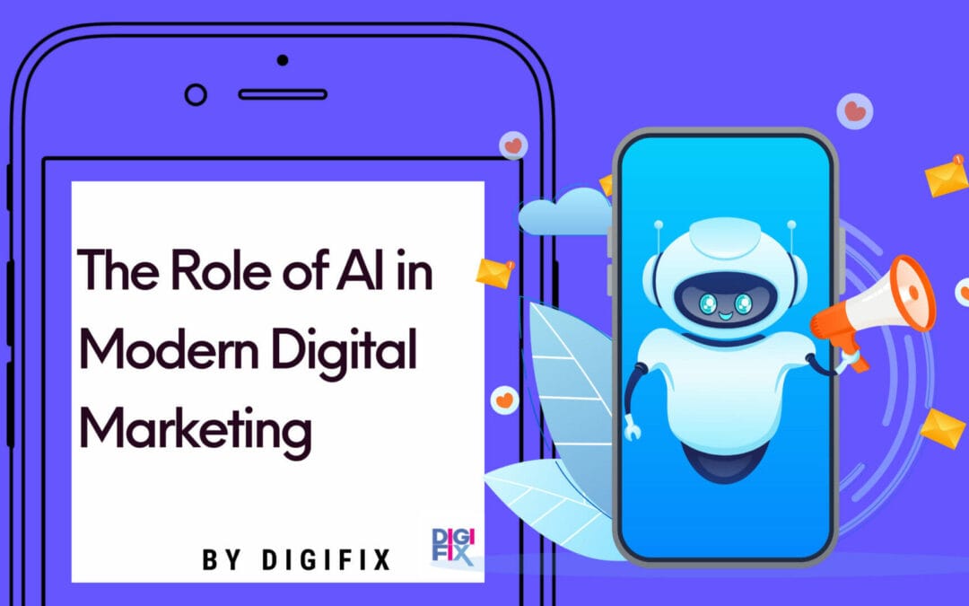 The Role of AI in Modern Digital Marketing