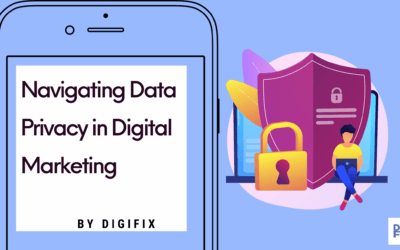 Navigating Data Privacy in Digital Marketing