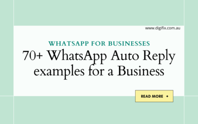 70+ WhatsApp Auto Reply examples for a Business