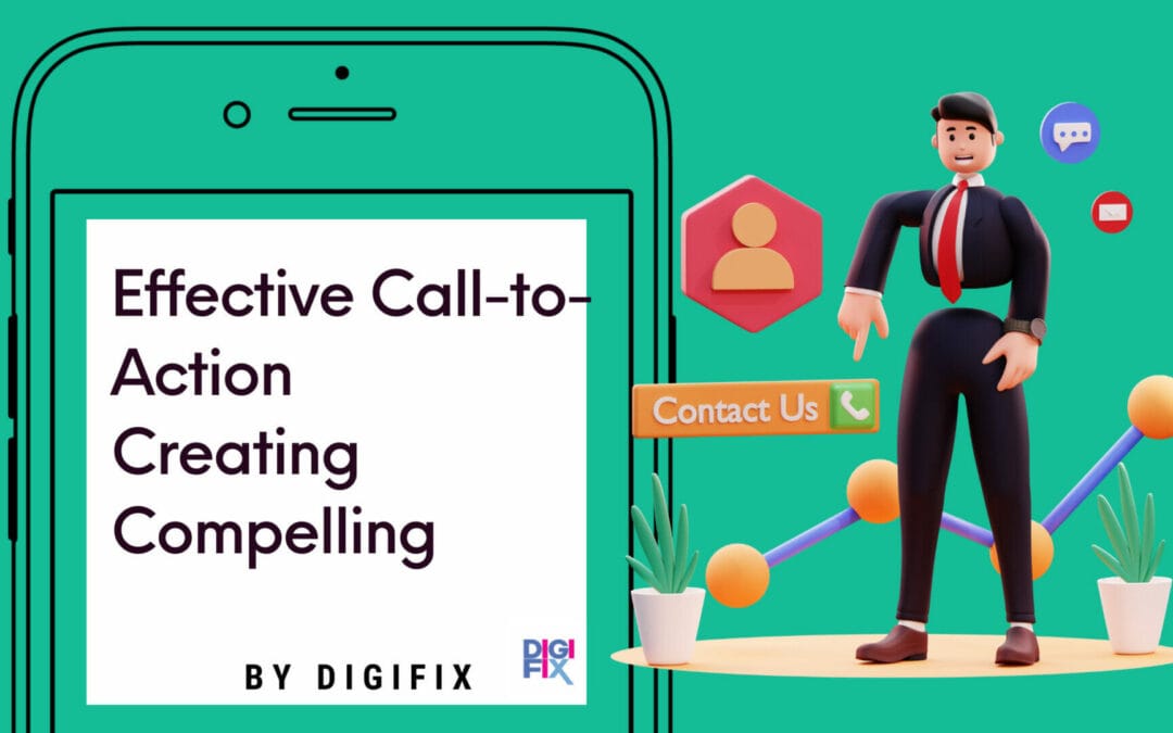 Effective Call-to-Action Creating Compelling