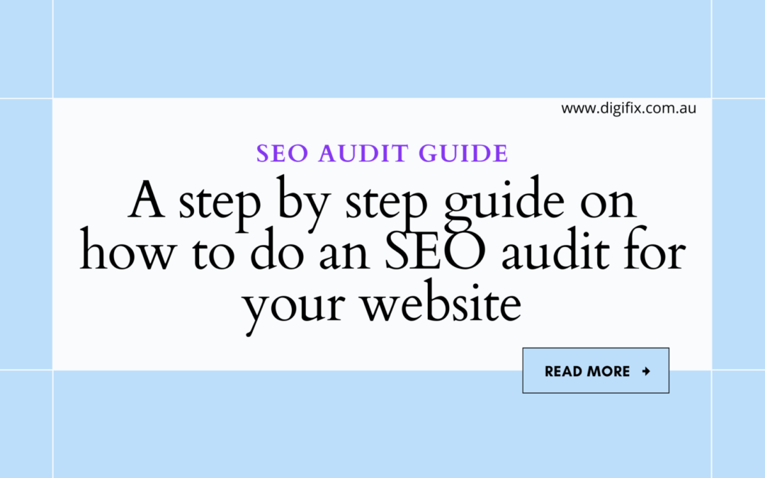 How To Do An Seo Audit For Your Website?