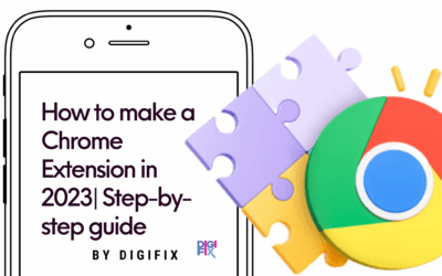 A complete guide on How to make a Chrome extension in 2023