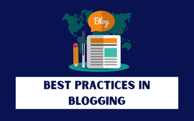Best Practices in Blogging – Content Marketing Guidelines