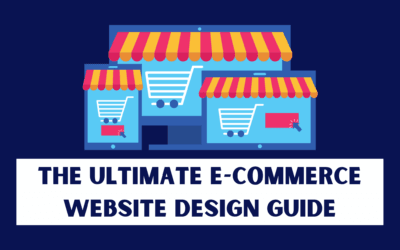 The Ultimate E-Commerce Website Design Guide