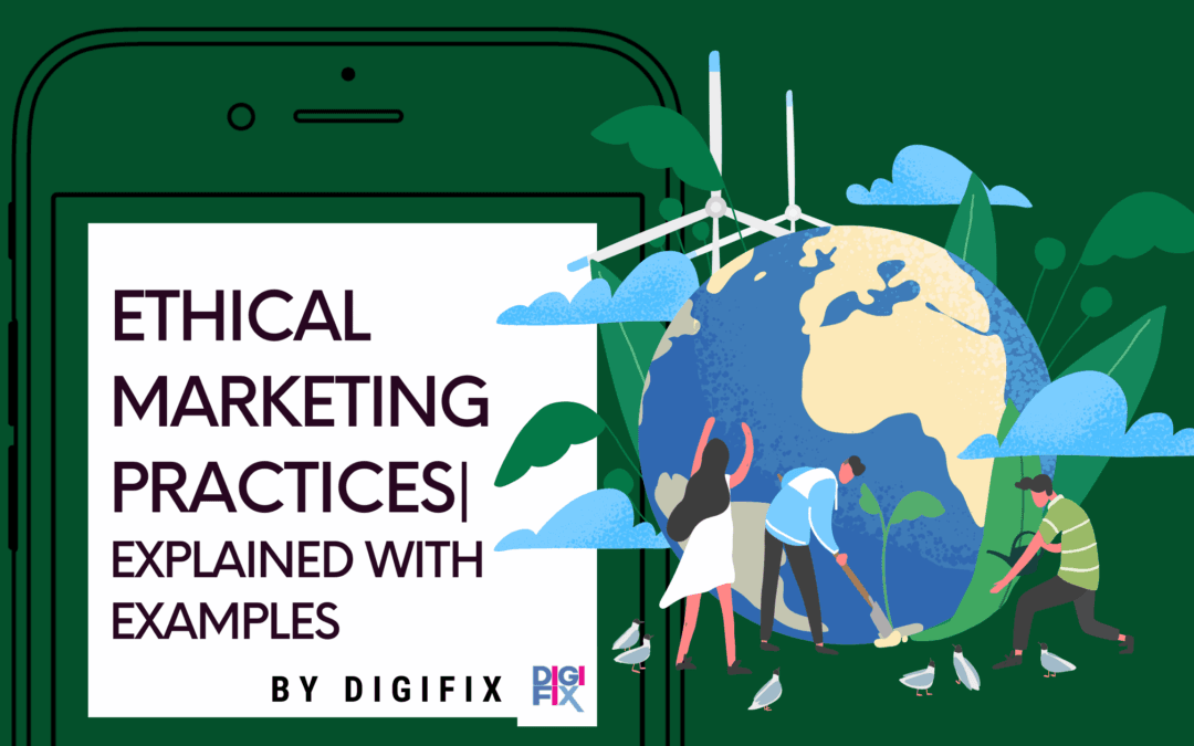 Essential Ethical Marketing Practices