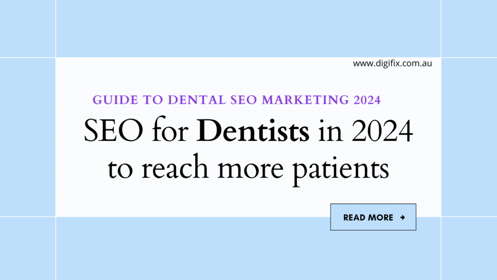 Dental SEO Marketing: Strategies for Dentists | Digifix