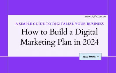 How to Build a Digital Marketing Plan for your business