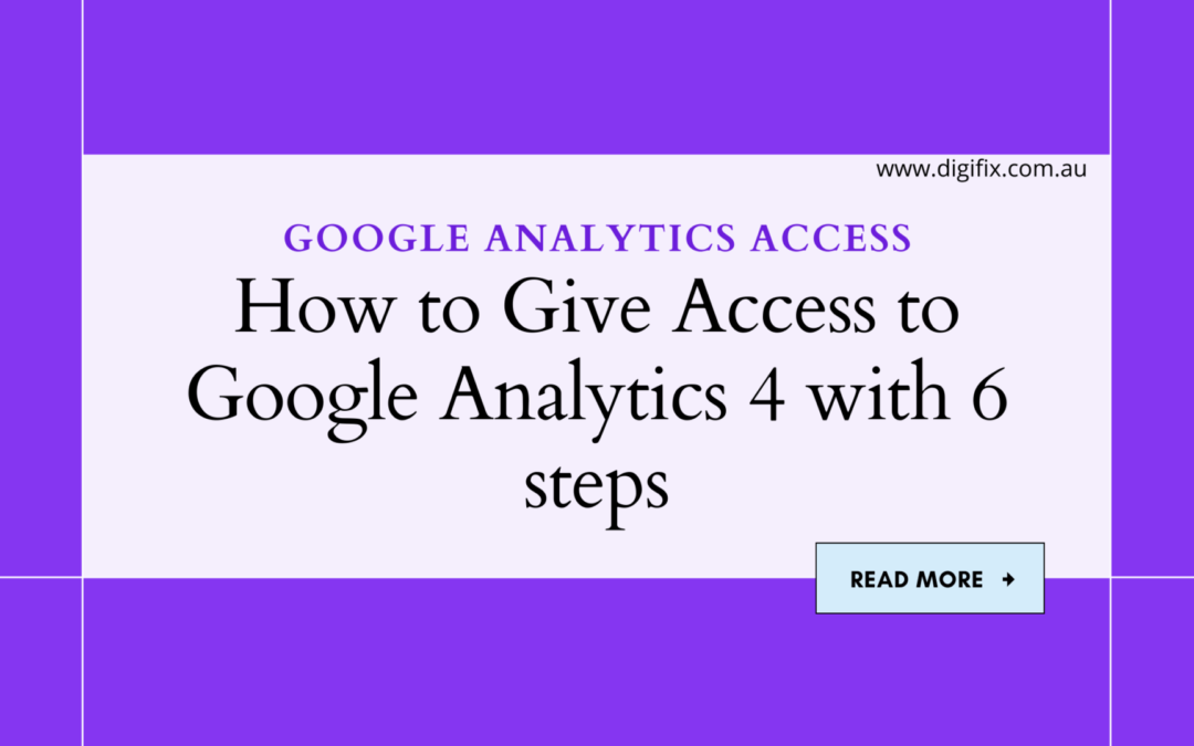 How To Give Access To Google Analytics 4