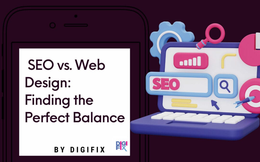 SEO vs Web Design: Finding the Perfect Balance