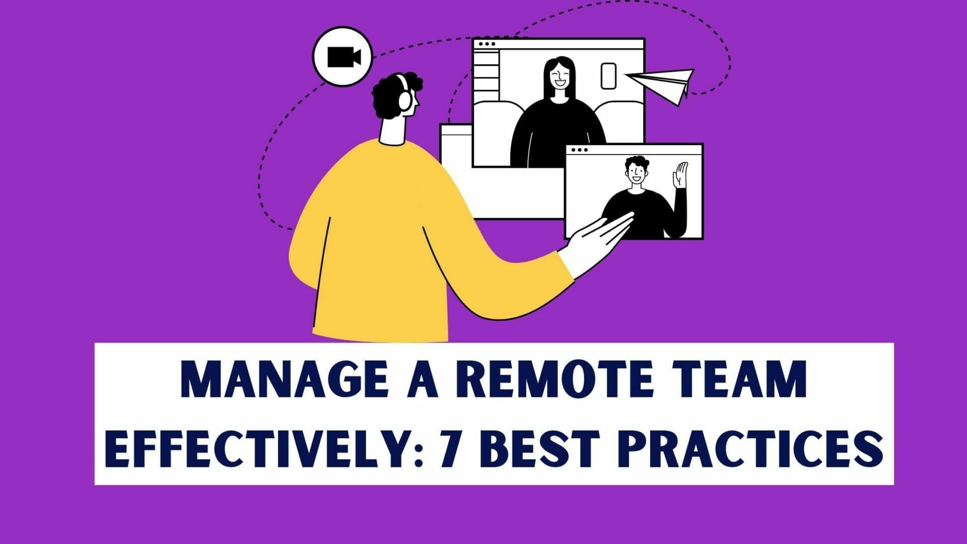 Learn How to Manage a remote team effectively | DigiFix