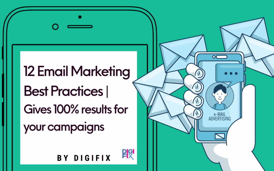 12 Email Marketing Best Practices awesome results