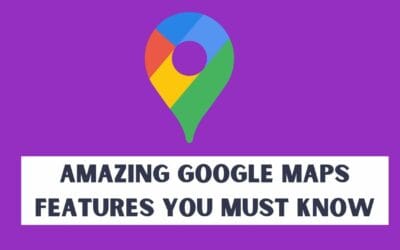 11 Cool Google Maps Features You Need to Know