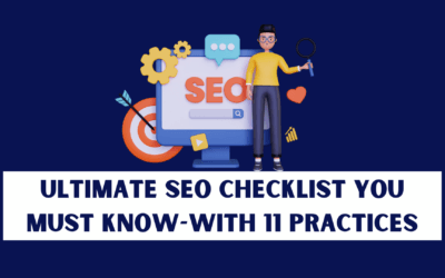 Ultimate SEO Checklist with 11 practices