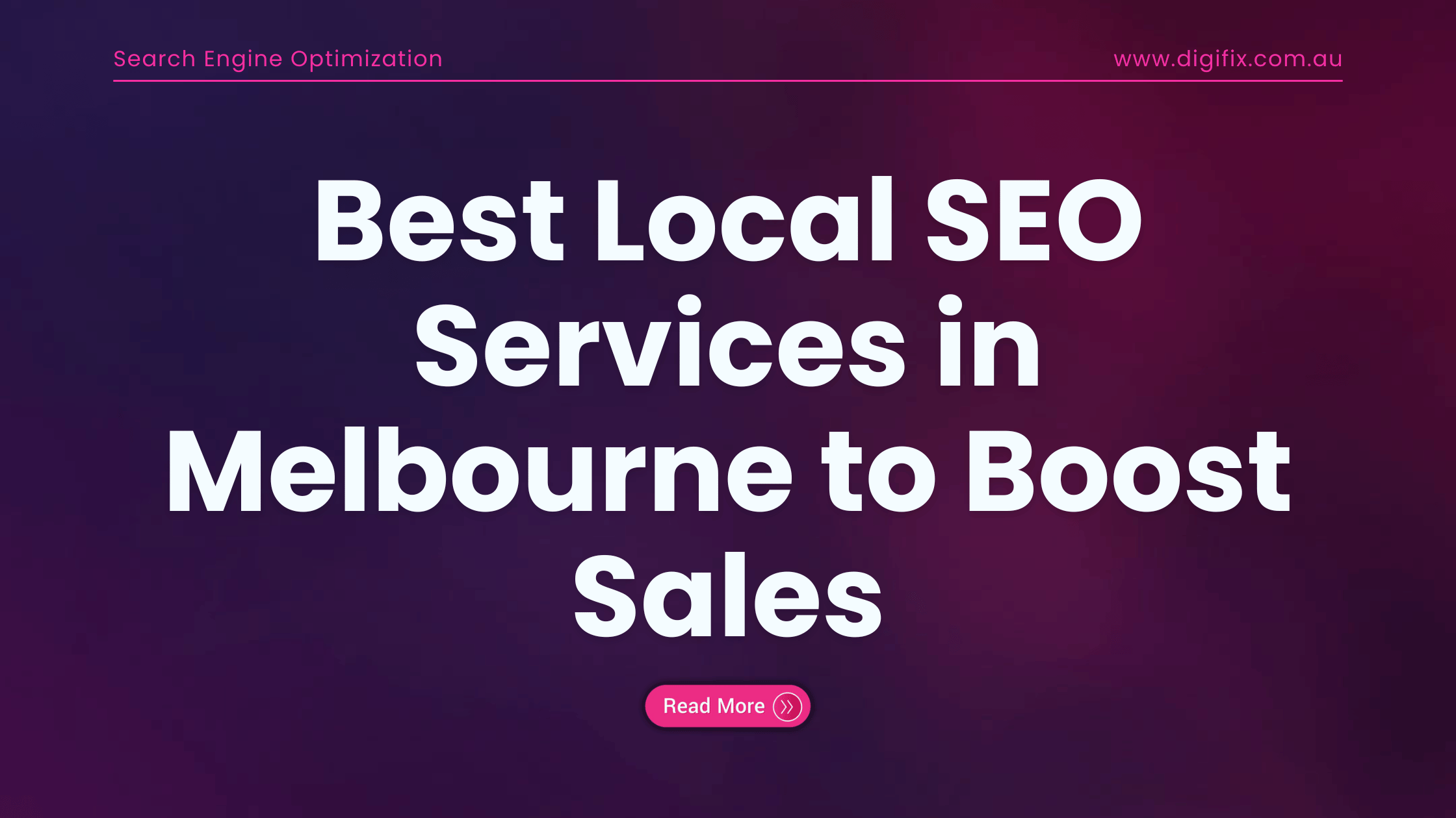 Best Local SEO Services Melbourne to Boost Sales