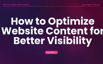 How to Optimize Website Content for Better Visibility