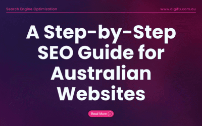 Mastering SEO: A Step-by-Step SEO Guide for Australian Websites