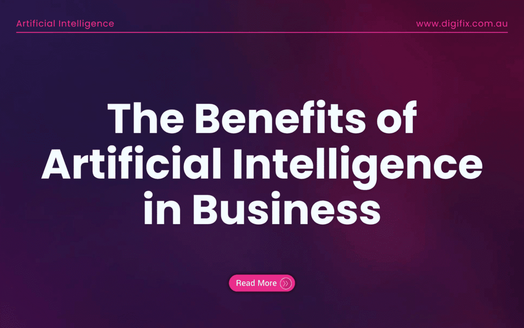 Benefits Of Artificial Intelligence In Business