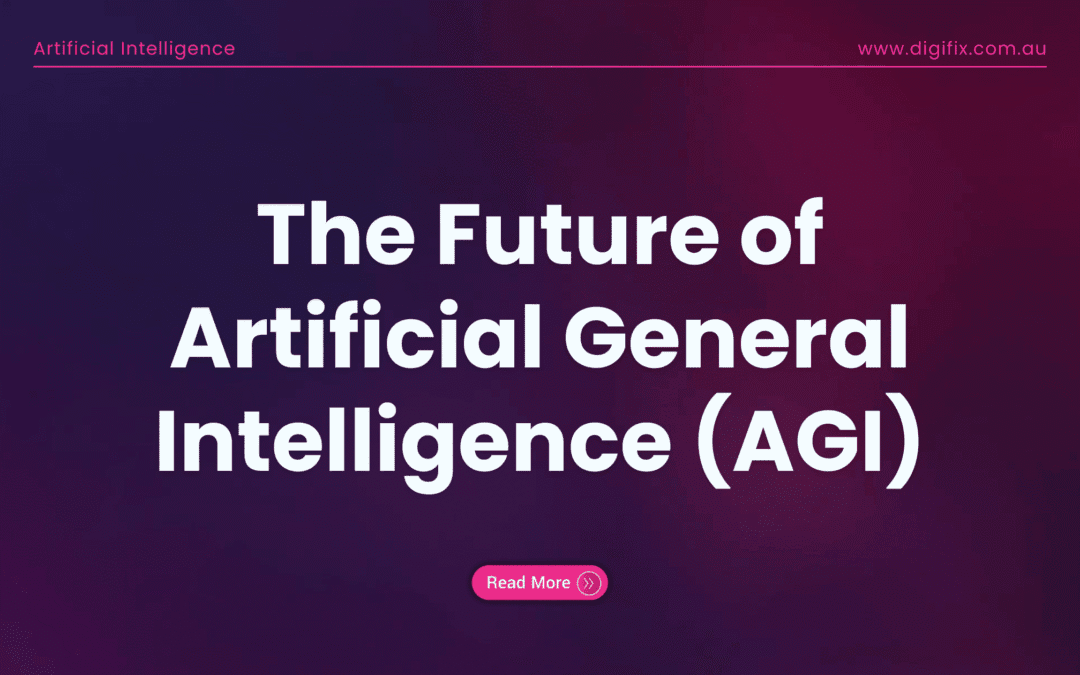 The Future Of Artificial General Intelligence (Agi)