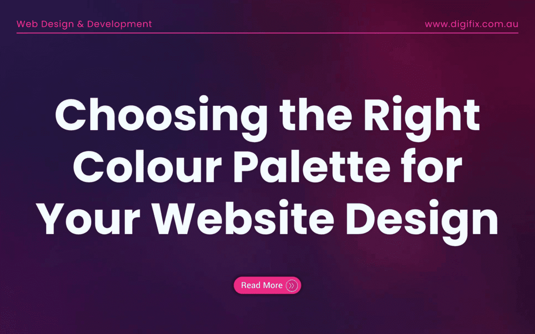 Choosing The Right Colour Palette For Your Website Design