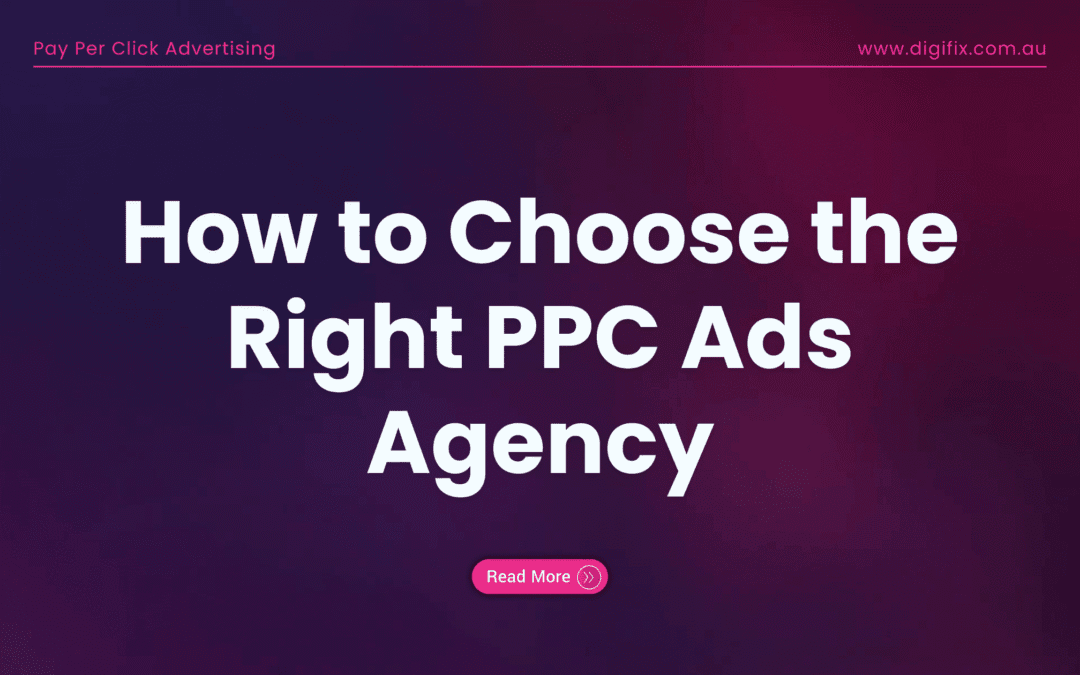 How To Choose The Right Ppc Ads Agency