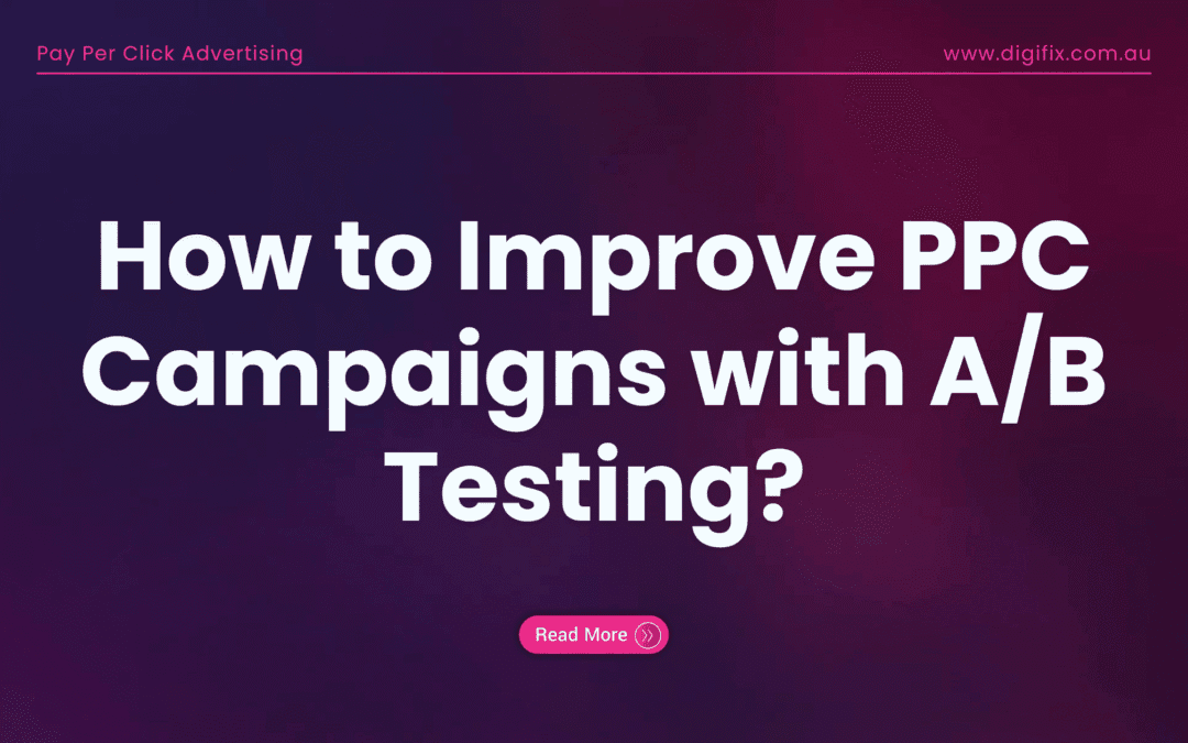 Blog 10 How To Improve Ppc Campaigns With A/B Testing