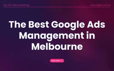 The Best Google Ads Management in Melbourne
