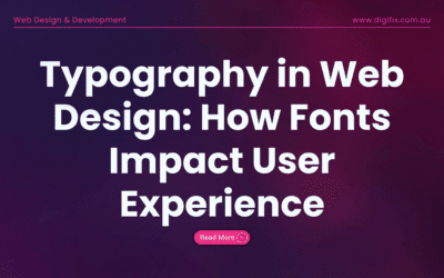 Typography in Web Design: How Fonts Impact User Experience
