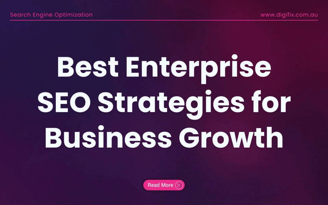 Enterprise Seo Strategies For Business Growth