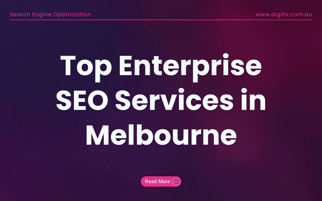 Top Enterprise SEO Services in Melbourne