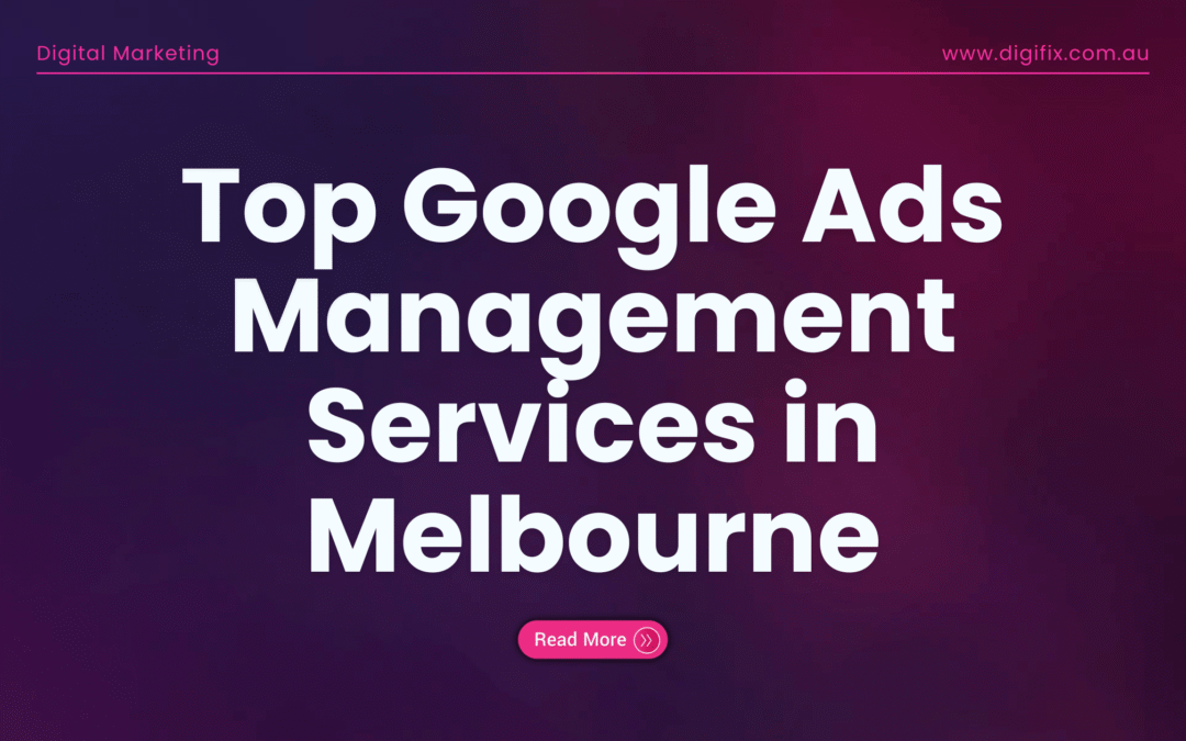 Top Google Ads Management Services