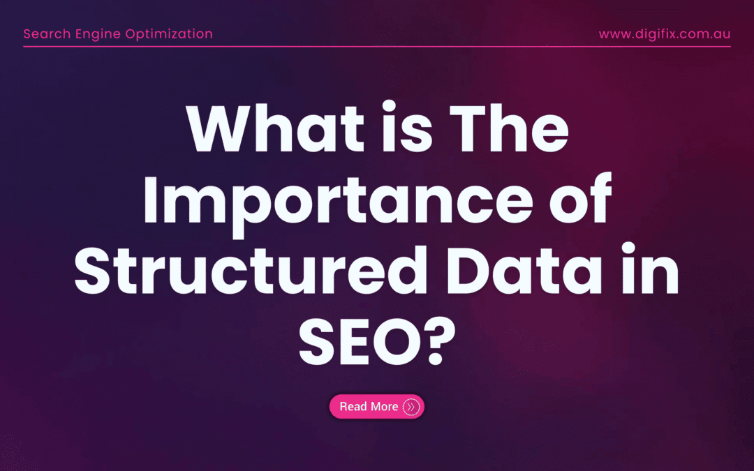 What is The Importance of Structured Data in SEO